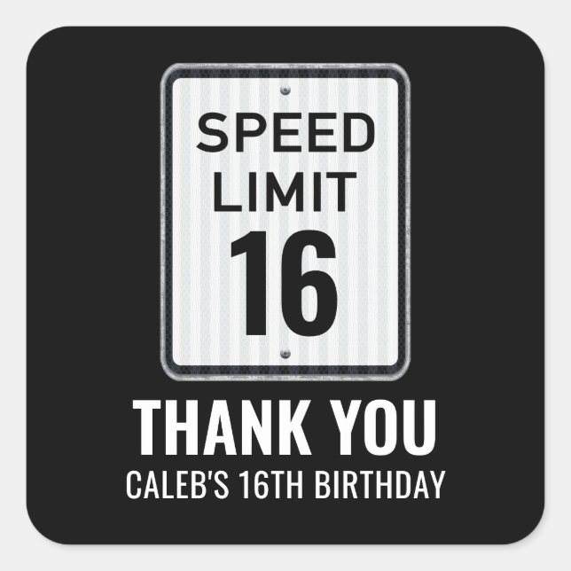 Pegatina Cuadrada 16th Birthday Speed Limit Black and White Sign (Anverso)