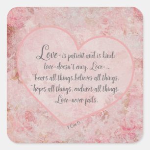Pegatina Cuadrada 1 Cor 13 - El amor es paciente El amor es bondados