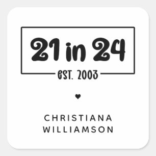 Pegatina Cuadrada 21º cumpleaños 21 personalizado en 24 Est 2003 Cum