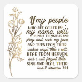 Pegatina Cuadrada 2 Crónicas 7:14 Si Mi Pueblo Reza