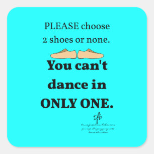 Pegatina Cuadrada 2 Zapatos o ninguno cian