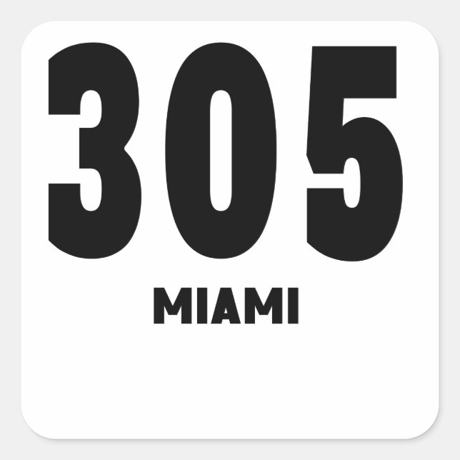 Pegatina Cuadrada 305 Miami (Anverso)