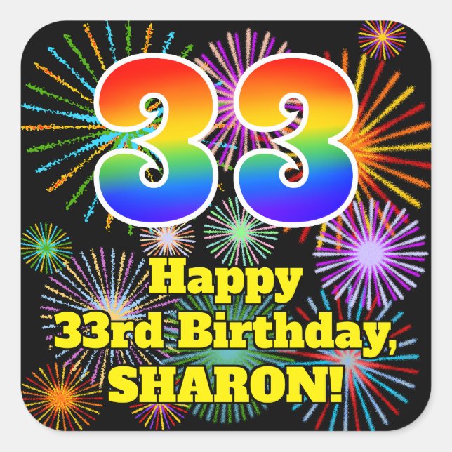 Pegatina Cuadrada 33rd Birthday: Fun Fireworks Look, Rainbow # 33 (Anverso)