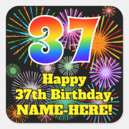 Pegatina Cuadrada 37º cumpleaños: Fuegos artificiales divertidos, ar