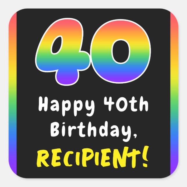 Pegatina Cuadrada 40.º cumpleaños: Espectro arcoiris # 40, nombre pe (Anverso)
