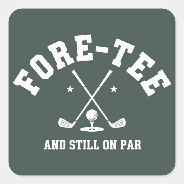 Pegatina Cuadrada 40th Birthday Golf 40th Birthday Gift Golfing  (Anverso)