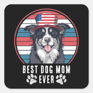 Pegatina Cuadrada 4 de julio, la mejor madre/papá de perro jamás se 