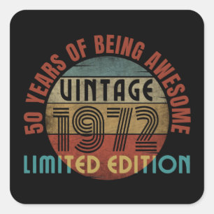 Pegatina Cuadrada 50 años de ser increíble