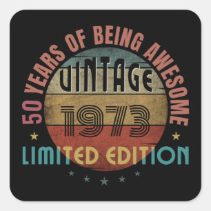 Pegatina Cuadrada 50 años de ser increíble vintage 1973 personalizad