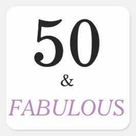 Pegatina Cuadrada 50 Fabuloso cumpleaños Graciosa cita Black Pink Te