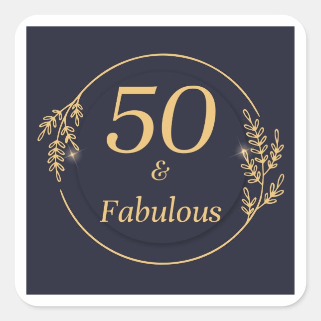 Pegatina Cuadrada 50 y fabuloso (Anverso)