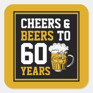 Pegatina Cuadrada 60 años de vigilia y cerveza a 60 años