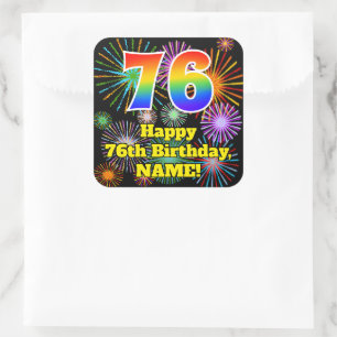 Pegatina Cuadrada 76.º cumpleaños: Fuegos artificiales divertidos, a
