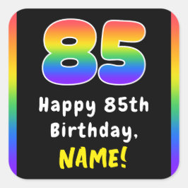 Pegatina Cuadrada 85º cumpleaños: Espectro arcoiris # 85, nombre per
