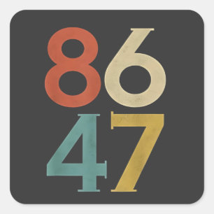 Pegatina Cuadrada 86 47 Trump Retro de Guay contra Trump