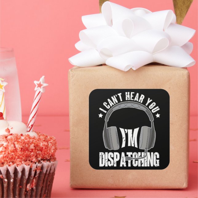 Pegatina Cuadrada 911 Dispatcher no puede oírte estoy enviando regal (Fiesta)