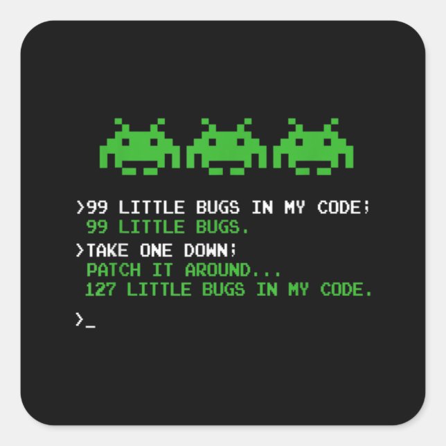 Pegatina Cuadrada 99 Pequeños Errores En El Ingeniero De Software De (Anverso)