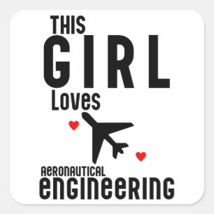 Pegatina Cuadrada A este Chica le encanta la ingeniería aeronáutica