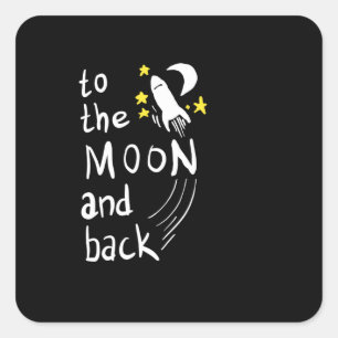 Pegatina Cuadrada A la luna y de vuelta