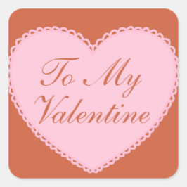 Pegatina Cuadrada A mi Corazón de San Valentín