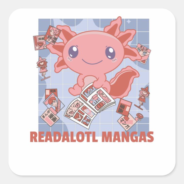 Pegatina Cuadrada A Readalotl Axolotl Les Encantan Los Animales Dulc (Anverso)