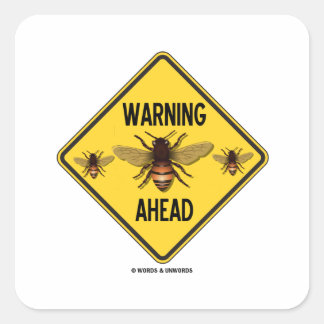 Pegatina Cuadrada Abejas de advertencia por delante de tres abejas R