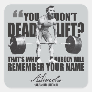 Pegatina Cuadrada Abraham Lincoln Gym Humor - Muerte