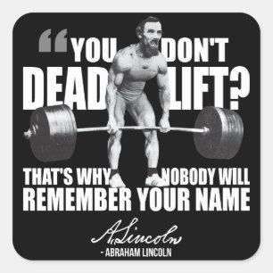 Pegatina Cuadrada Abraham Lincoln Gym Humor - Muerte