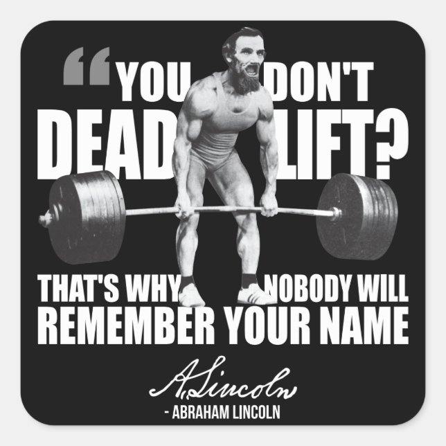 Pegatina Cuadrada Abraham Lincoln Gym Humor - Muerte (Anverso)