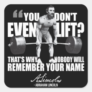 Pegatina Cuadrada Abraham Lincoln Gym Humor - ¿Te Levantas?