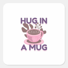 Pegatina Cuadrada Abrazo En Una Mugre