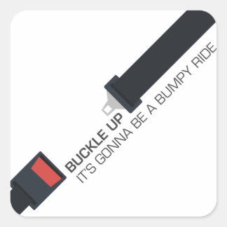 Pegatina Cuadrada Abróchense, será un viaje accidentado.