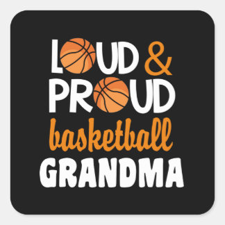 Pegatina Cuadrada Abuela de baloncesto Loud Orgullo