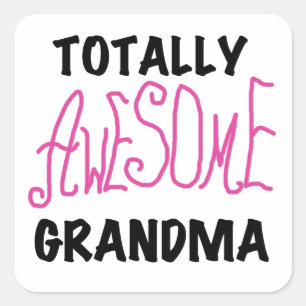 Pegatina Cuadrada Abuela totalmente asombrosa - camisetas y regalos 