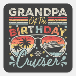 Pegatina Cuadrada Abuelo de vacaciones de crucero de cumpleaños