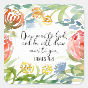 Pegatina Cuadrada Acércate a Dios   James 4:8