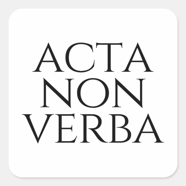 Pegatina Cuadrada Acta Non Verba (Anverso)