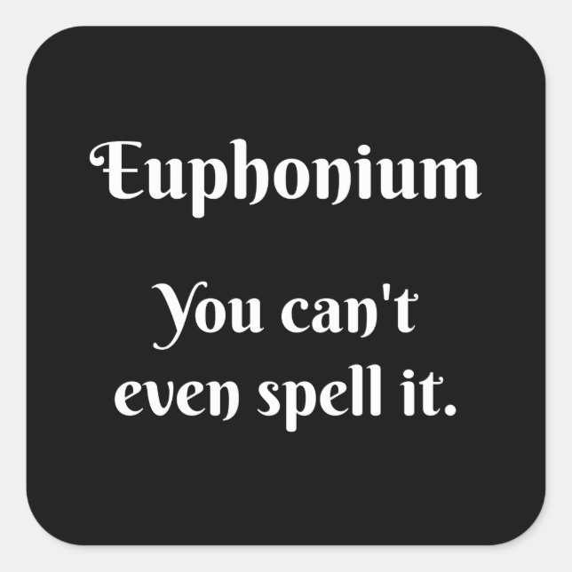 Pegatina Cuadrada ¡Actitud De Eufonio! (Anverso)