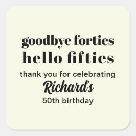 Pegatina Cuadrada Adiós 4000 a 50 años