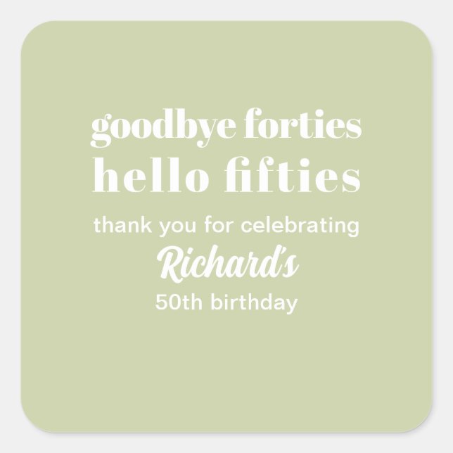 Pegatina Cuadrada Adiós 40 Hola 50 cumpleaños (Anverso)