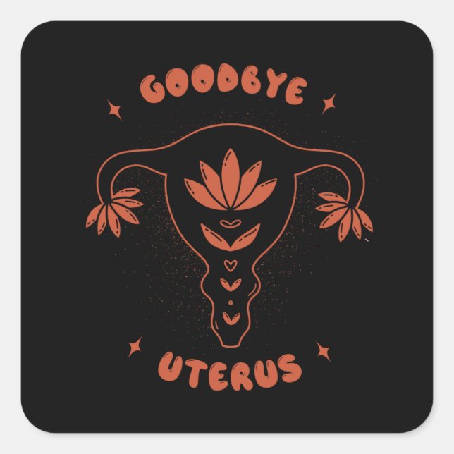 Pegatina Cuadrada Adiós Uterus (Anverso)
