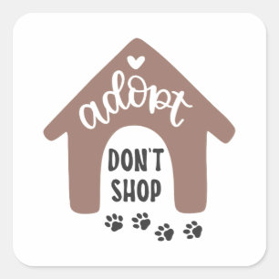 Pegatina Cuadrada Adoptar no comprar