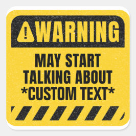 Pegatina Cuadrada Advertencia Puede Empezar A Hablar Sobre Texto Per