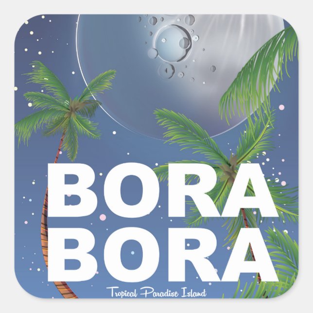 Pegatina Cuadrada Afiche de Bora Bora Moon Travel (Anverso)