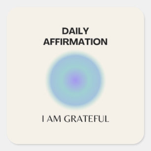 Pegatina Cuadrada Afirmación Diaria Agradecida Espiritual Positivo