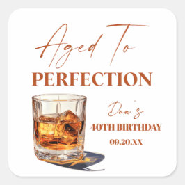 Pegatina Cuadrada Aged To Perfection Whisky Glass Birthday Party