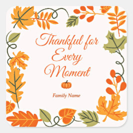 Pegatina Cuadrada Agradecimiento por cada momento - Nombre de la fam