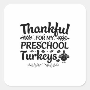 Pegatina Cuadrada Agradecimiento Por Mis Pavos De Preescolar