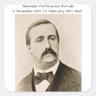 Pegatina Cuadrada Alexander Porfiryevich Borodin 1865