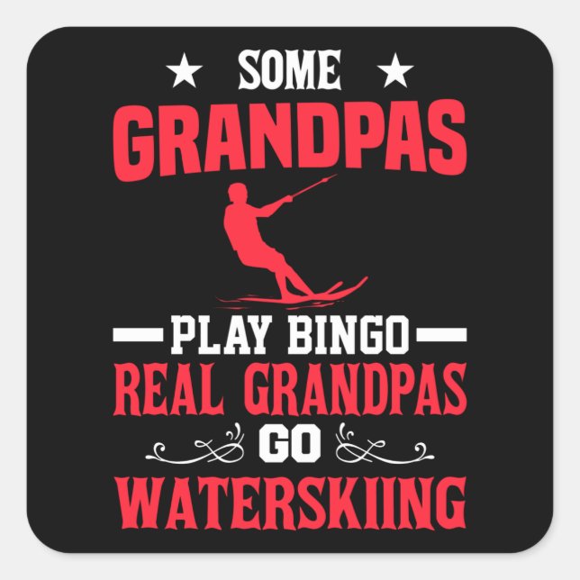 Pegatina Cuadrada Algunos Abuelos Juegan Bingo Real Grandpas Go Wate (Anverso)